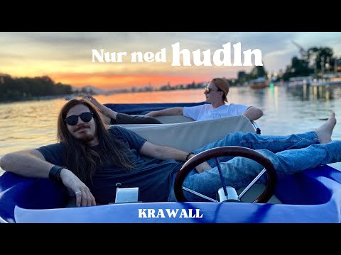 Krawall - Nur ned hudln (offizielles Video)